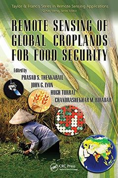 portada Remote Sensing of Global Croplands for Food Security (Remote Sensing Applications Series) 