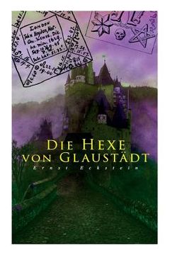 portada Die Hexe von Glaustädt (en Alemán)