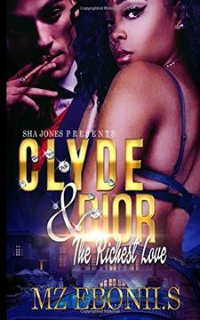 portada Clyde & Dior: The Richest Love (en Inglés)