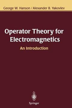portada operator theory for electromagnetics: an introduction (en Inglés)
