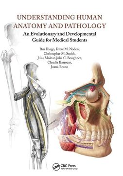portada Understanding Human Anatomy and Pathology: An Evolutionary and Developmental Guide for Medical Students (in English)
