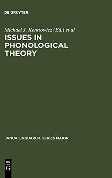 portada Issues in Phonological Theory (Janua Linguarum. Series Maior) (en Inglés)