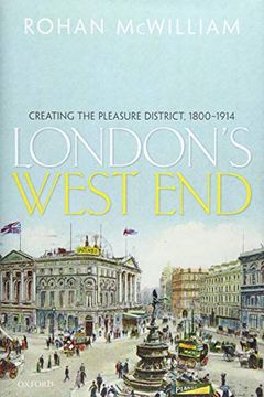 portada London'S West End: Creating the Pleasure District, 1800-1914 (en Inglés)