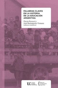 portada Palabras Claves en la Historia de la Educación Argentina