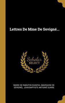portada Lettres De Mme De Sevigné... (en Francés)