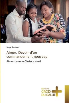 portada Aimer, Devoir d'un commandement nouveau (en Francés)
