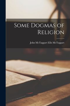 portada Some Dogmas of Religion