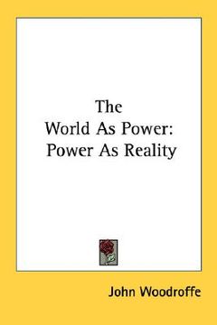 portada the world as power: power as reality (en Inglés)