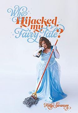 portada Who Hijacked my Fairy Tale? (en Inglés)