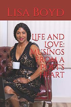 portada Life and Love: Musings From a Poet's Heart (en Inglés)