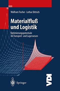 portada Materialfluß und Logistik: Optimierungspotentiale im Transport- und Lagerwesen (en Alemán)