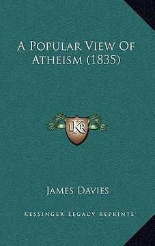 portada a popular view of atheism (1835) (en Inglés)