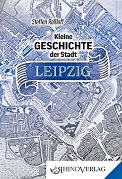 portada Kleine Geschichte der Stadt Leipzig
