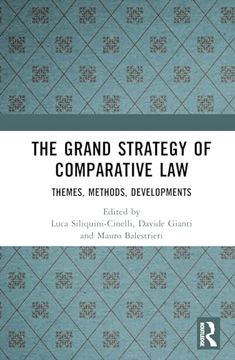 portada The Grand Strategy of Comparative Law: Themes, Methods, Developments (en Inglés)
