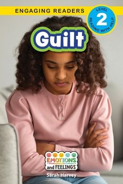portada Guilt: Emotions and Feelings (Engaging Readers, Level 2) (in English)