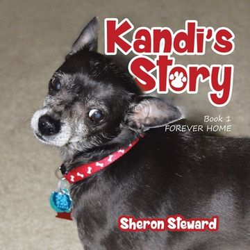 portada Kandi's Story: Forever Home (New Edition) (en Inglés)