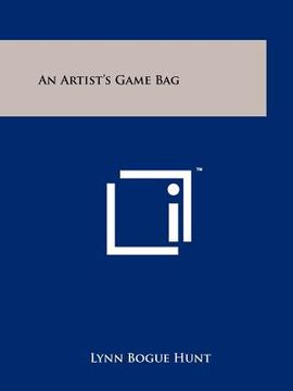 portada an artist's game bag (in English)