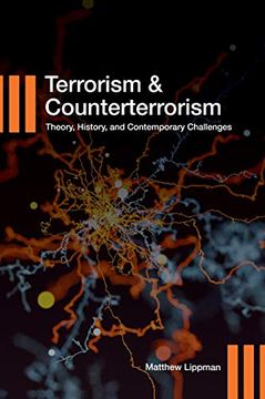 portada Terrorism and Counterterrorism: Theory, History, and Contemporary Challenges