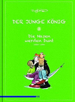 portada Der Junge König Band 3: 1988-1990: Die Nasen Werden Bunt