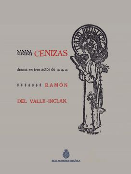 portada Cenizas: 3 (Colección de Ediciones Facsimilares de la Academia) (in Spanish)