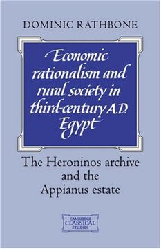 portada Economic Rationalism Rural Society: The Heroninos Archive and the Appianus Estate (Cambridge Classical Studies) (en Inglés)