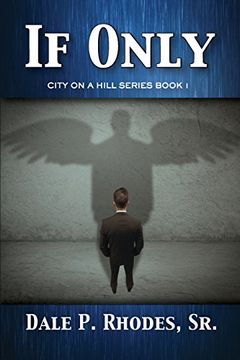 portada If Only: City On A Hill Series Book 1