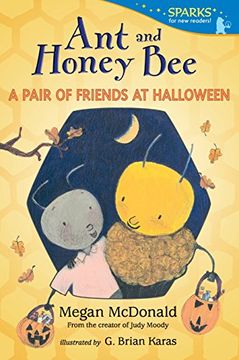 portada Ant and Honey Bee: A Pair of Friends at Halloween (Candlewick Sparks) 