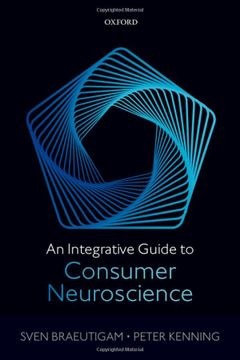 portada An Integrative Guide to Consumer Neuroscience (in English)