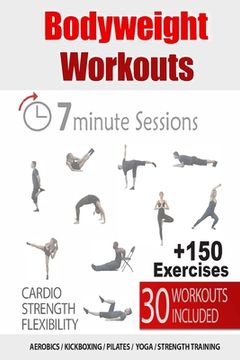 portada 30 Bodyweight Workouts: 7-Minute Fitness Solution 