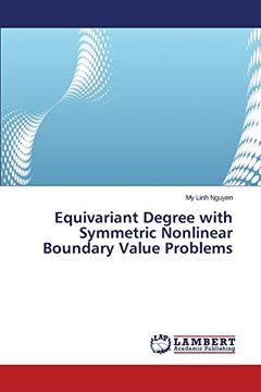 portada Equivariant Degree with Symmetric Nonlinear Boundary Value Problems