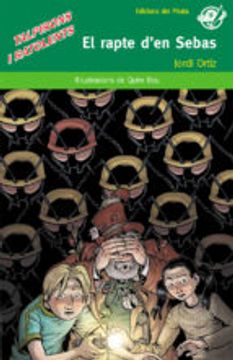 portada El rapte d'en Sebas (EL Pirata (Pirata Verd-sèrie "Talpirons i ratolents")) (en Catalá)