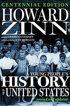 portada A Young People'S History of the United States: Revised and Updated--Centennial Edition (For Young People Series) (in English)