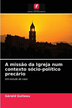 portada A Missão da Igreja num Contexto Sócio-Político Precário (in Portuguese)