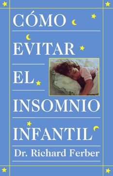 portada Como Evitar el Insomnio Infantil? = how to Treat Infant Insomnia