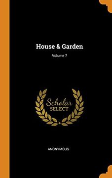 portada House & Garden; Volume 7 