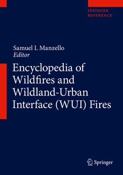 portada Encyclopedia of Wildfires and Wildland-Urban Interface (Wui) Fires 