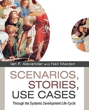 portada scenarios, stories, use cases: through the systems development life-cycle (en Inglés)