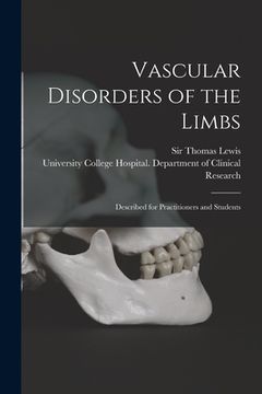 portada Vascular Disorders of the Limbs: Described for Practitioners and Students (en Inglés)