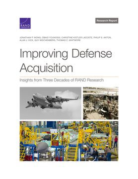 portada Improving Defense Acquisition: Insights from Three Decades of RAND Research (en Inglés)