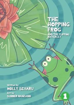 portada The Hopping Frog And The Flipping Waterlily