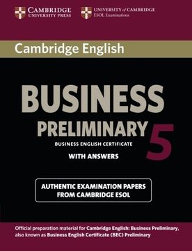portada Cambridge English Business 5 Preliminary Student's Book With Answers (Bec Practice Tests) 