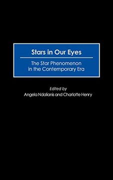 portada Stars in our Eyes: The Star Phenomenon in the Contemporary era (en Inglés)