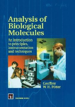portada analysis of biological molecules: an introduction to principles, instrumentation and techniques