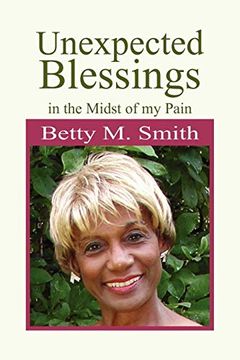 portada Unexpected Blessings in the Midst of my Pain (en Inglés)