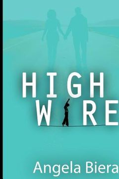 portada High Wire (en Inglés)