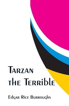 portada Tarzan the Terrible (en Inglés)