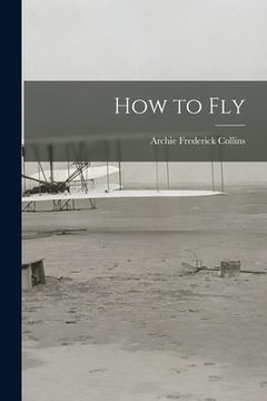 portada How to Fly (en Inglés)