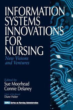 portada information systems innovations for nursing: new visions and ventures (in English)