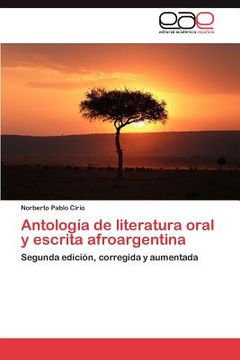 portada antolog a de literatura oral y escrita afroargentina