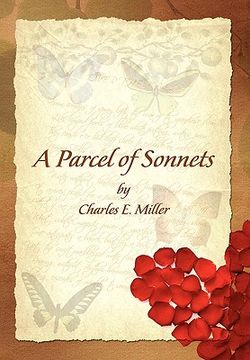 portada a parcel of sonnets by charles e. miller (in English)